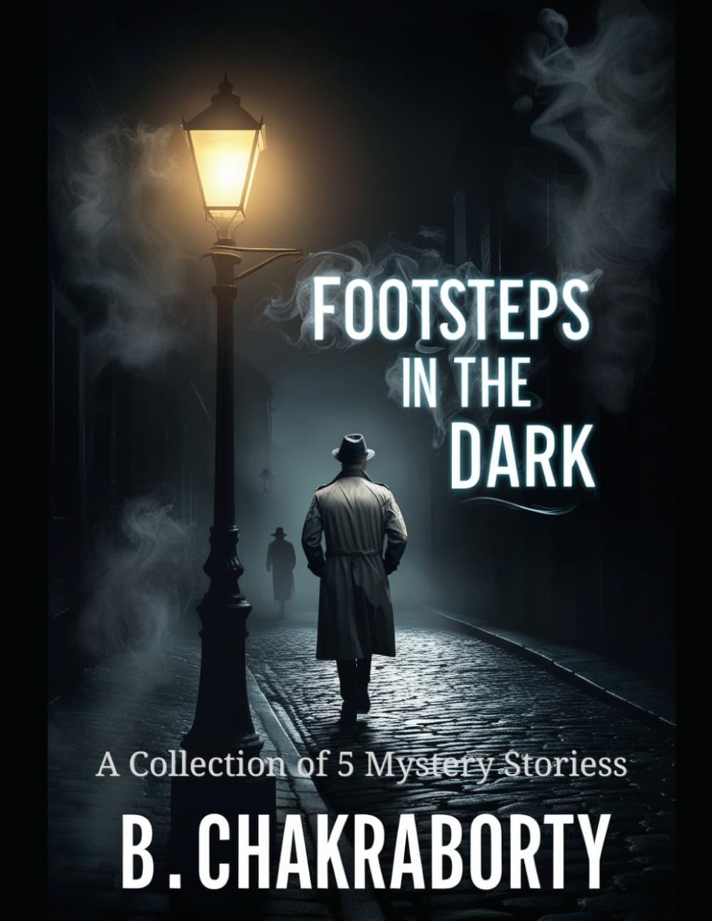 Footsteps in the Dark : A Collection of 5 Mystery Stories: Detective Books for Teenagers (Crime Investigation Story)