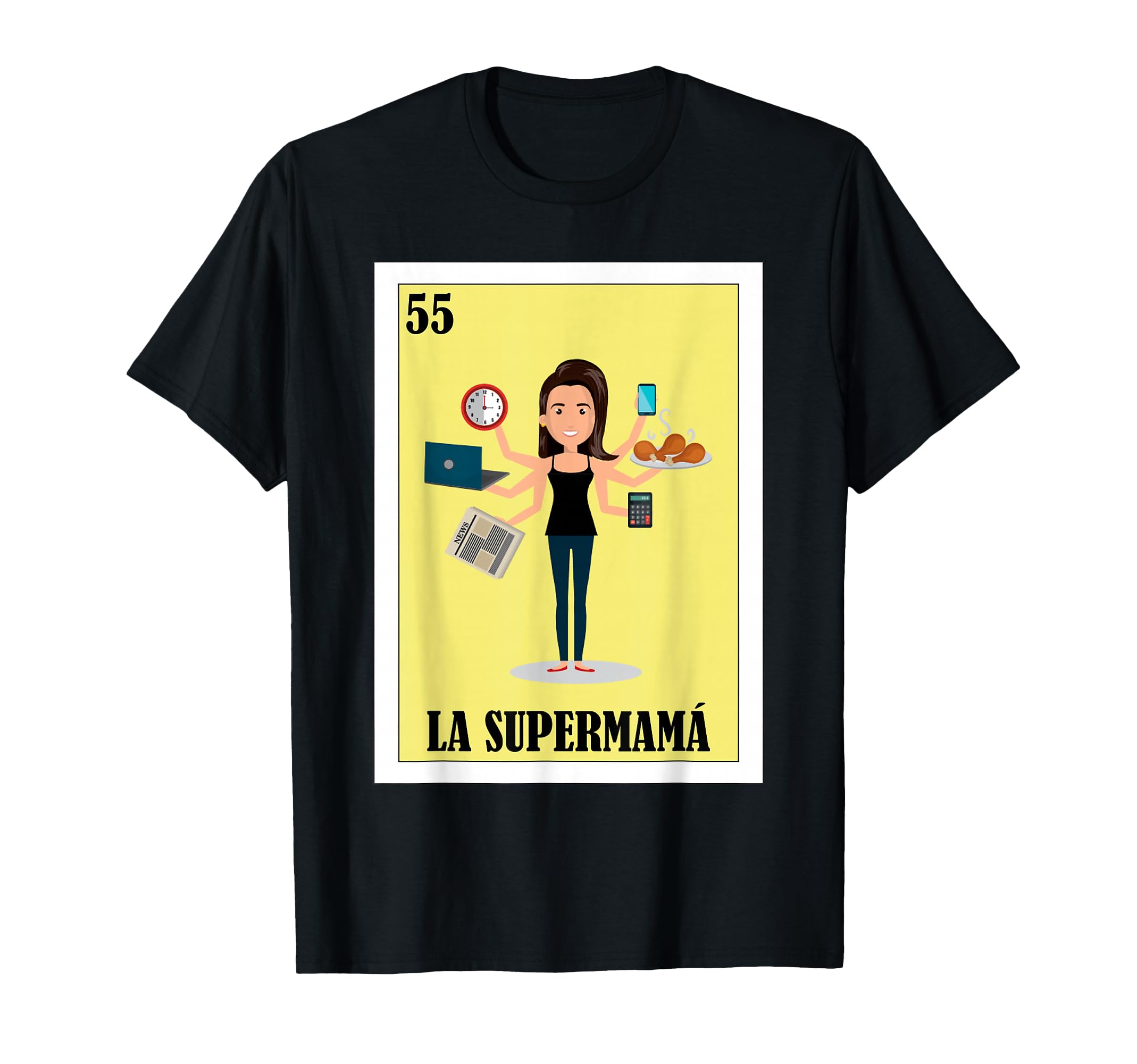 Funny Mexican Mom Design - La Supermama T-Shirt