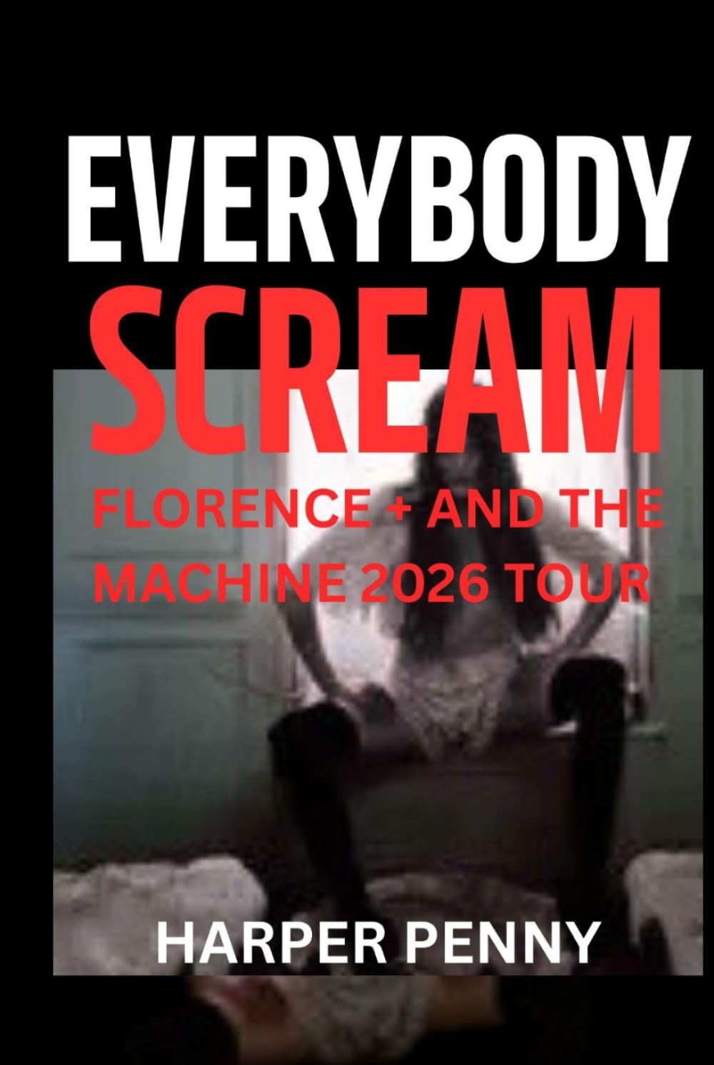 Everybody Scream: Florence + The Machine's 2026 Tour Guide