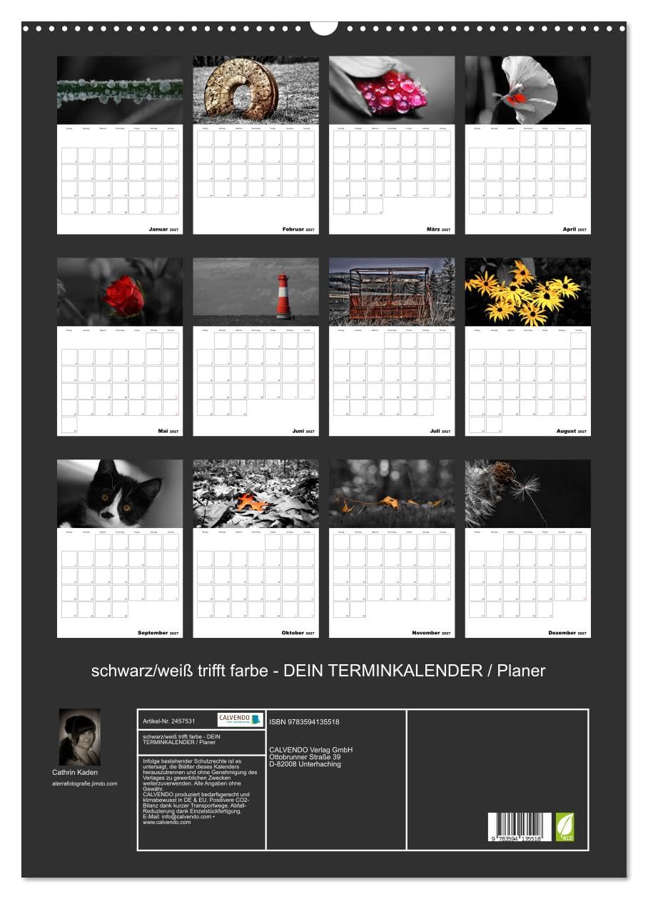 CALVENDO - schwarz/weiß trifft farbe - DEIN TERMINKALENDER/Planer (Wandkalender 2027 DIN A2 hoch), Monatskalender: Ein ausgewählter Bereich von Farbe gibt ausgewählten schwarz/weiß Fotos den besonde