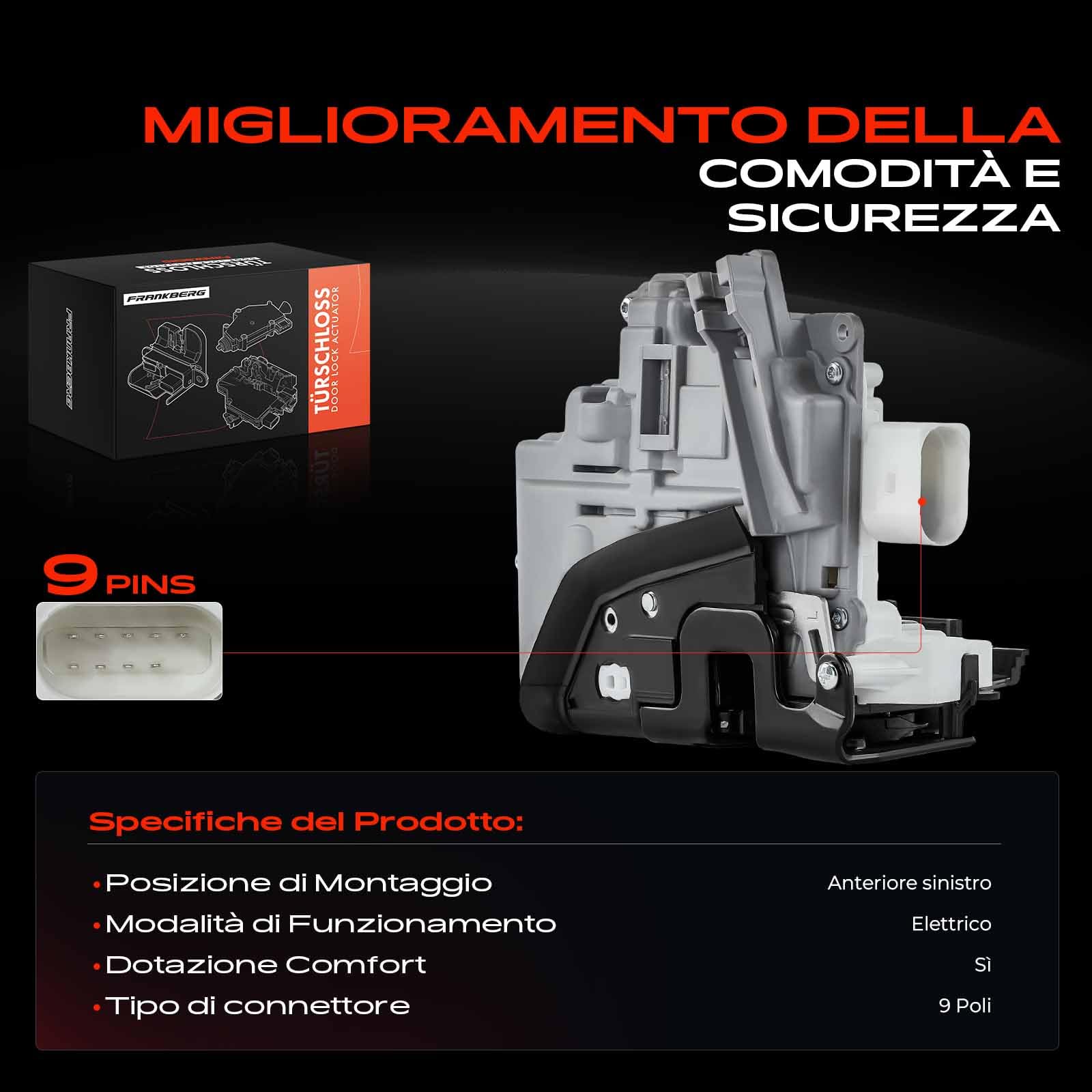 Frankberg Serratura porta serratura auto Anteriore sinistro Compatibile con A3 Sportback 8PA A3 8P1 A6 Avant 4F5 Exeo ST 3R5 A3 Cabriolet 8P7 Replace# V10-85-0023
