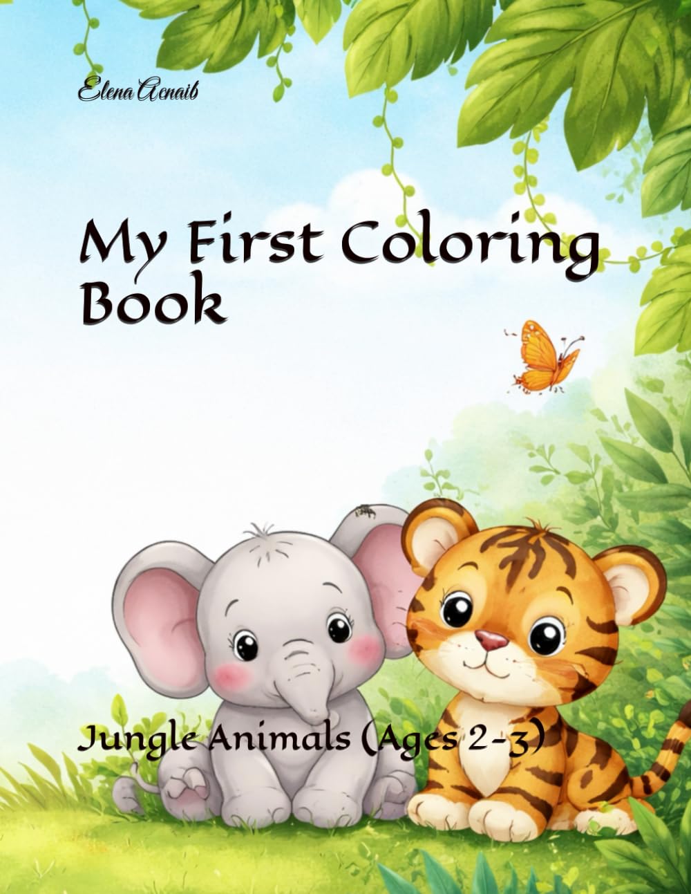 My First Coloring Book: Jungle Animals (Ages 2-3)