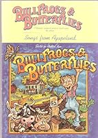 Bullfrogs & Butterflies - Songs from Agapeland B0068WW6YC Book Cover