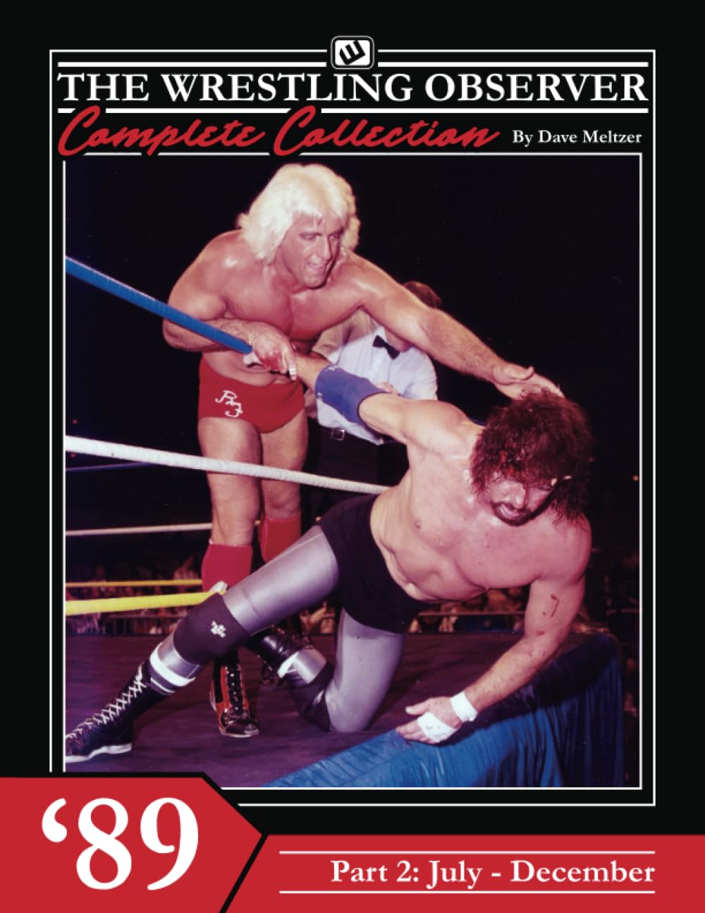 The Wrestling Observer Complete Collection: 1989 Part 2 (July-December): 9