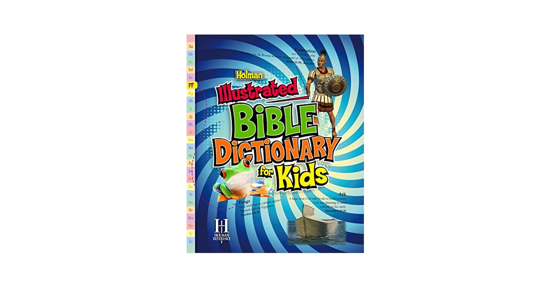 Holman Illustrated Bible Dictionary for Kids (Holman