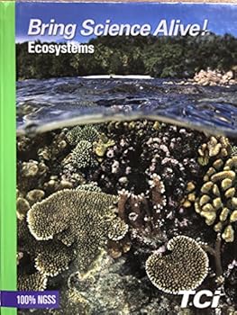 Hardcover BRING SCIENCE ALIVE! ECOSYSTEMS TCI 100% NGSS Book