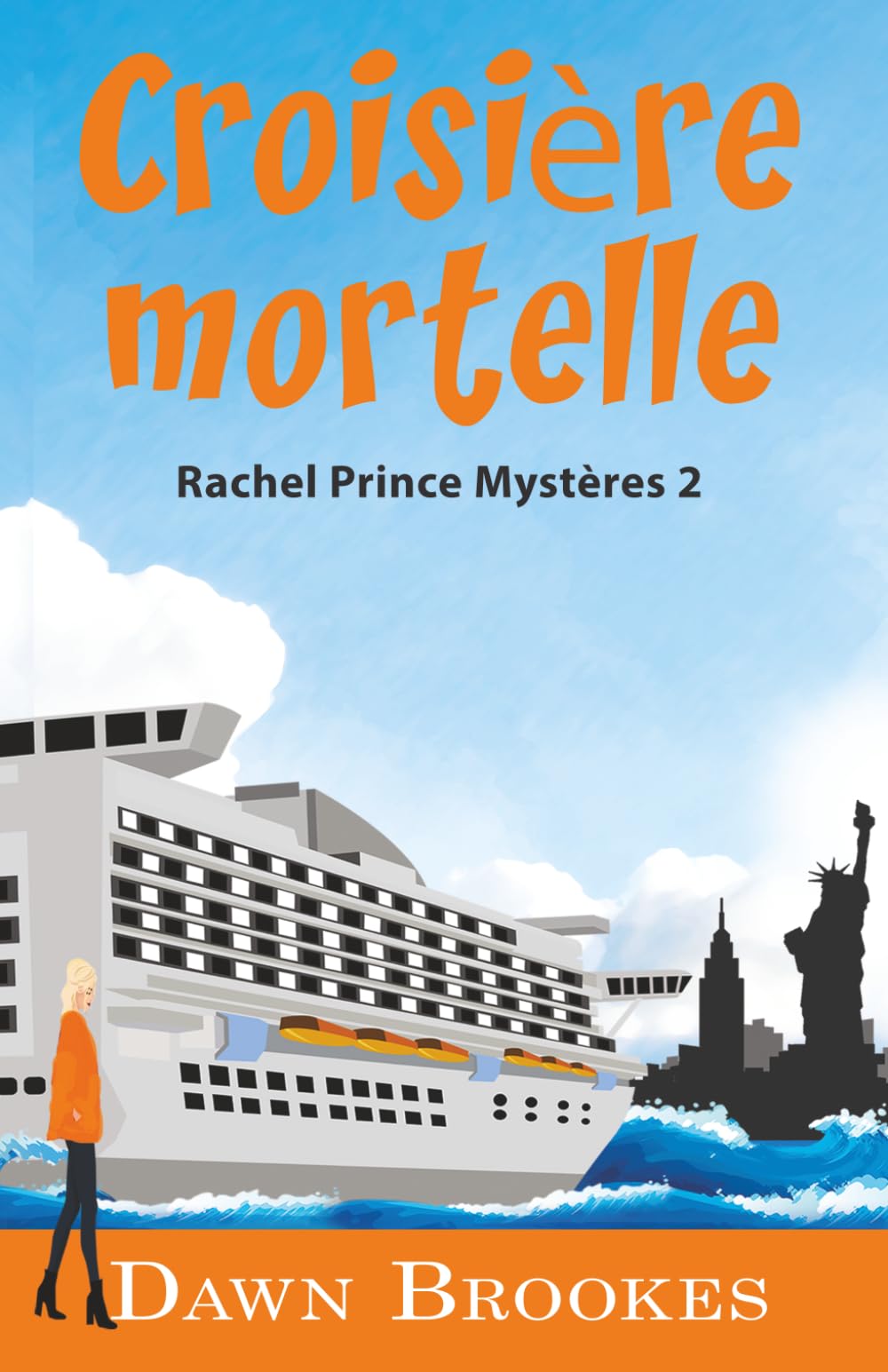 Croisière Mortelle (Rachel Prince Mystères)