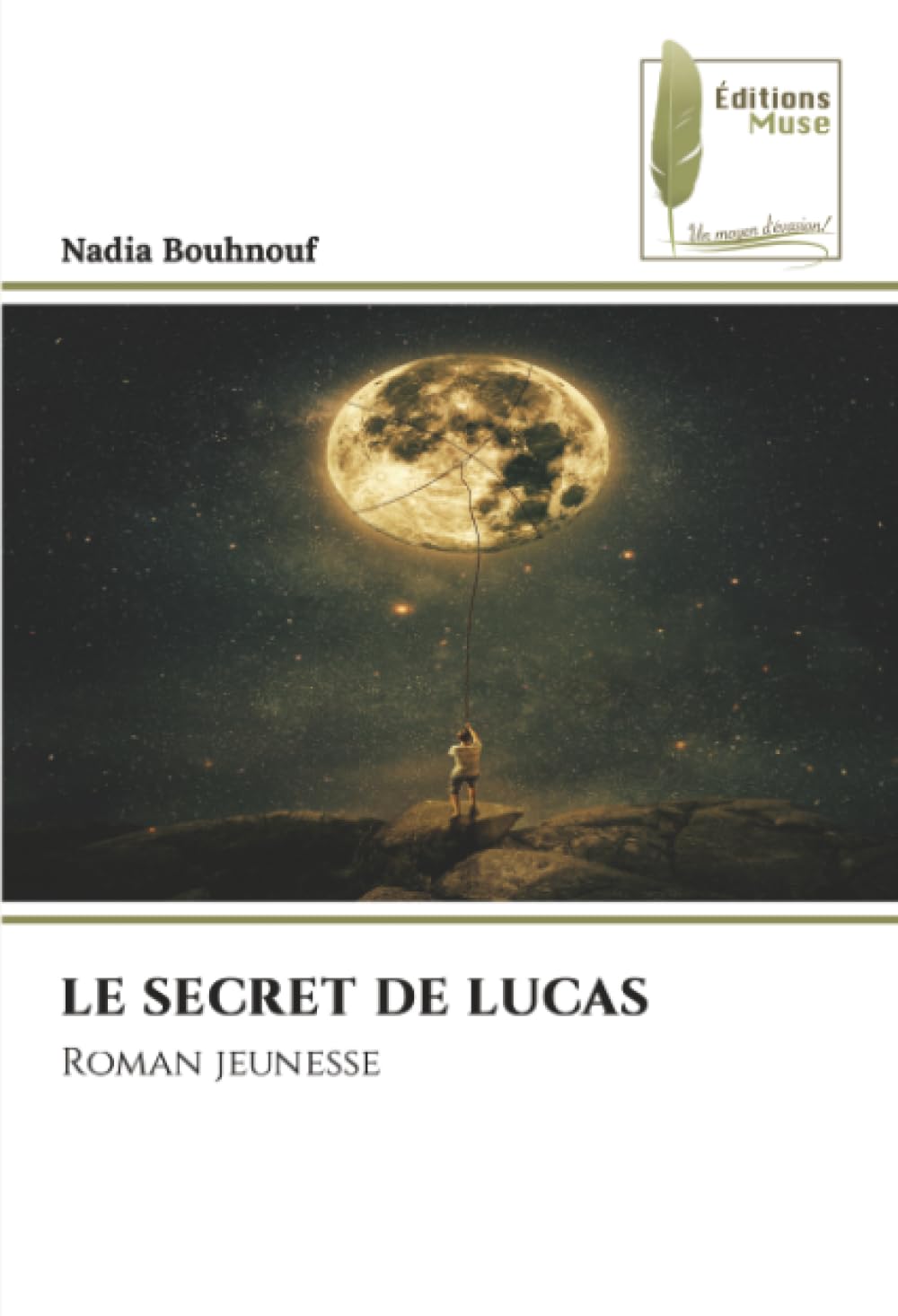 LE SECRET DE LUCAS: Roman jeunesse