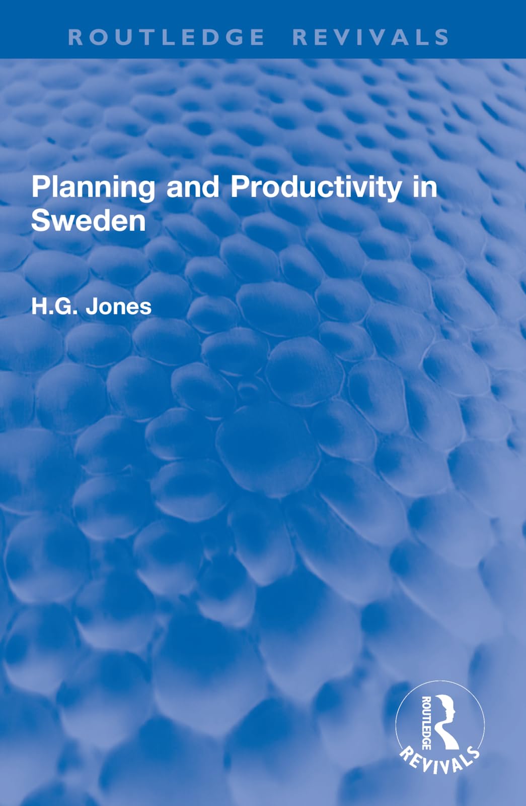 Planning and Productivity in Sweden (Routledge Revivals)