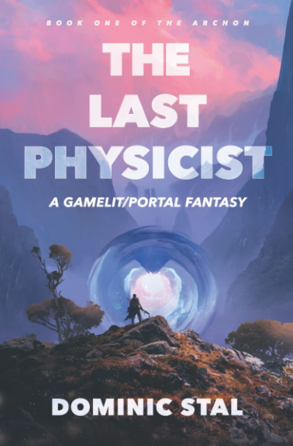 The Last Physicist: A Gamelit/Portal Fantasy Adventure