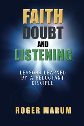 Faith, Doubt, and Listening