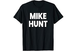 Mike Hunt T-Shirt: A Humorous and Eye-Catching Fashion Statement