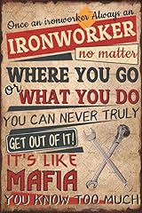 Ironworker Tin Poster