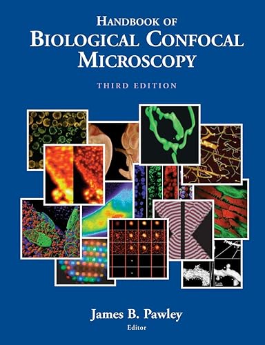 Handbook of Biological Confocal Microscopy