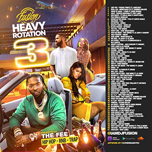 Heavy Rotation 3 - All Clean Hip Hop/R&B/Trap