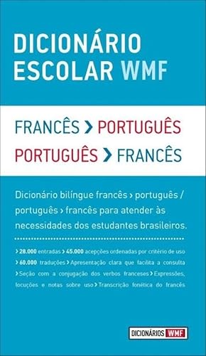Dicionário Escolar WMF - Francês-Português / Português-Francês