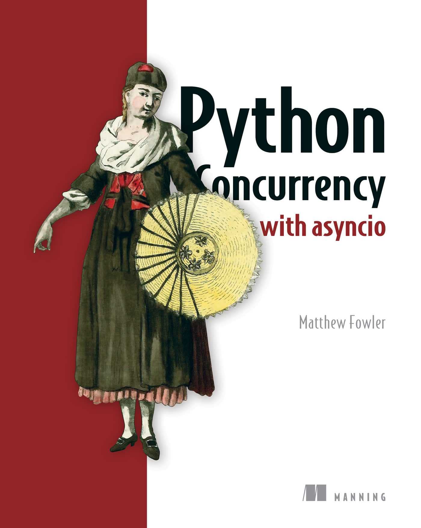 Python asyncio future. Мэттью фаулер asyncio. asyncio python. python concurrency with asyncio на русском языке. [мэтью фаулер] asyncio и конкурентное программирование на python (2025).