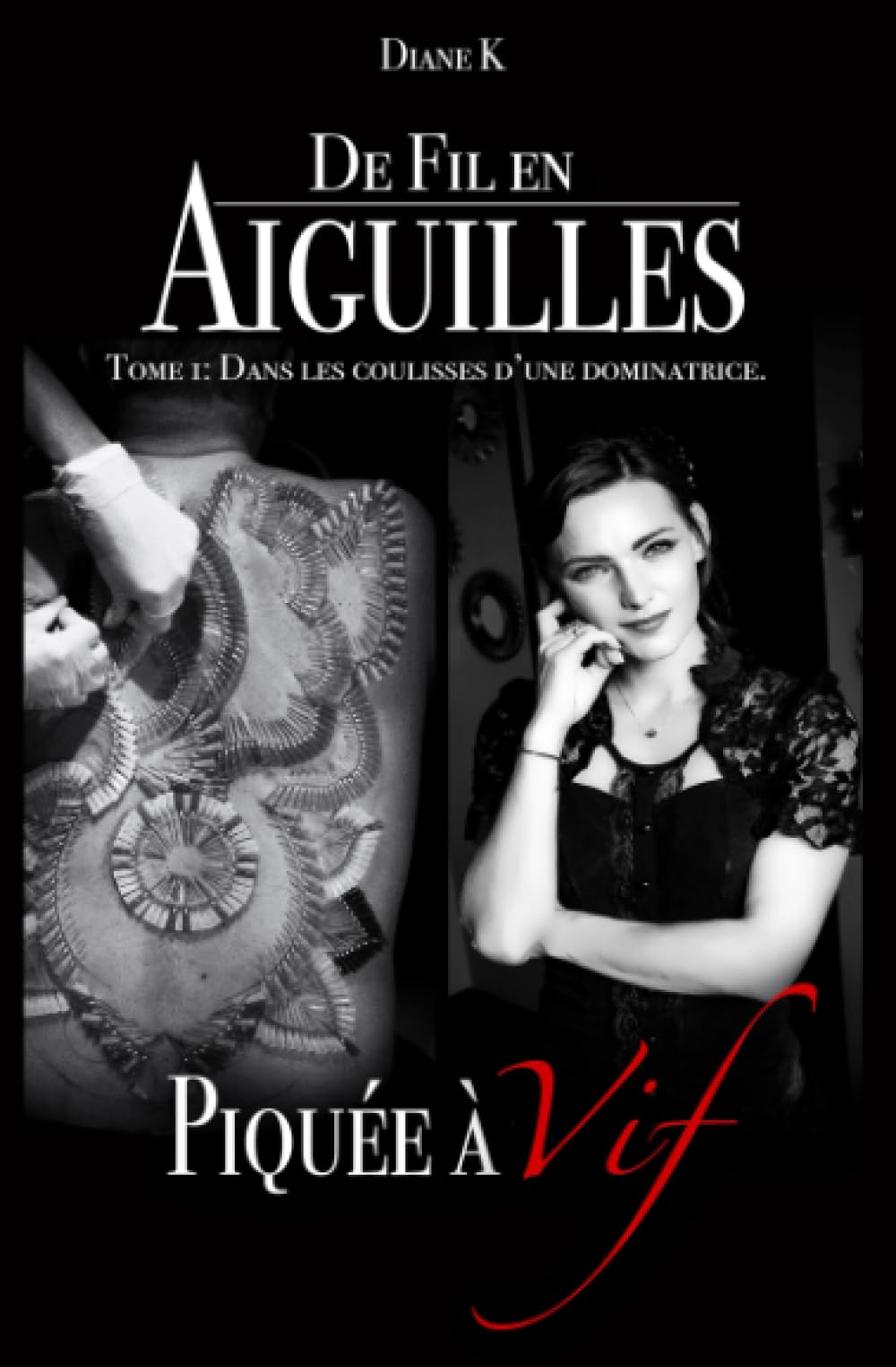 De Fil en Aiguilles: Dans les coulisses d'une dominatrice