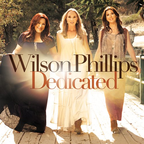 Wilson Phillips - Dedicated [Japan SICP-3485