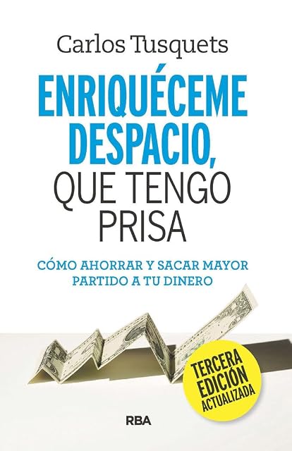 Portada de Enriqueceme Despacio Que Tengo Prisa