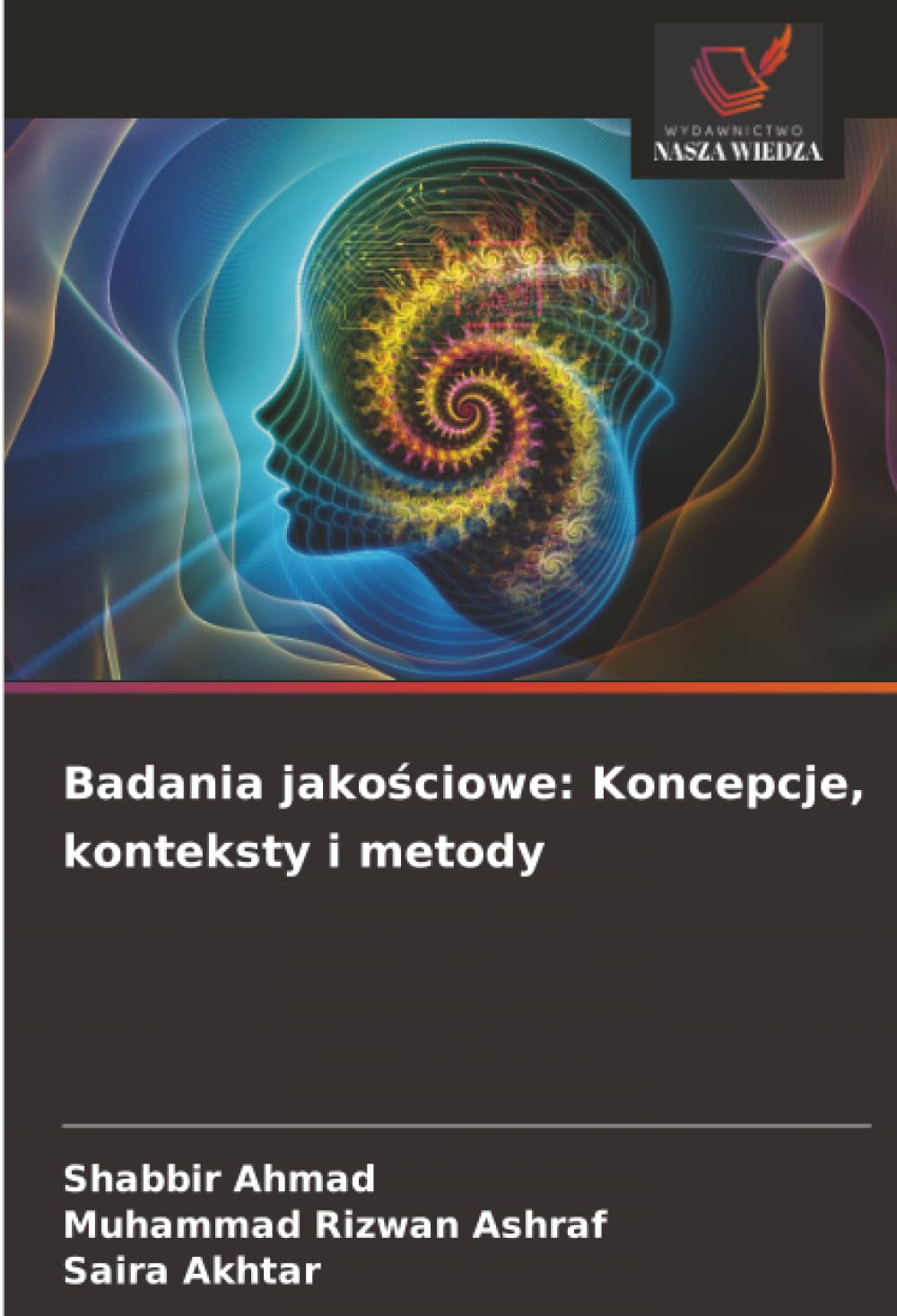 Badania jako¿ciowe: Koncepcje, konteksty i metody