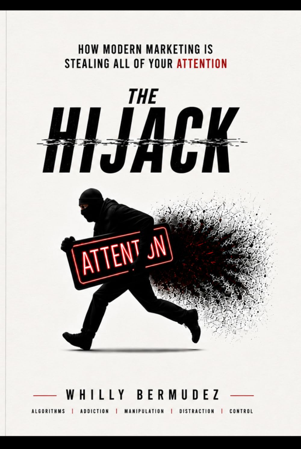 The HIJACK