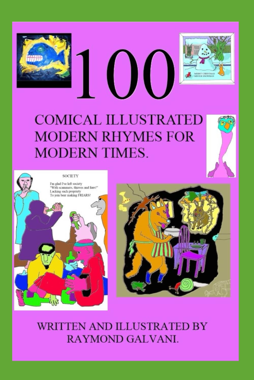 100: COMICAL ILLUSTRATED MODERN RHYMES FOR MODERN TIMES.