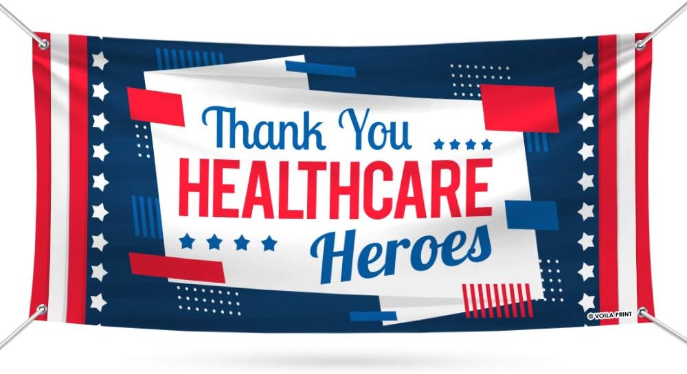 Healthcare Heroes Banner Sign - 13 oz Heavy Duty Waterproof Thank You Healthcare Heroes Workers Appreciation Vinyl Banner with Metal Grommets, B (36" x 96")