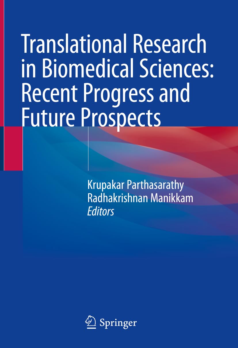 Buy Translational Research in Biomedical Sciences: Recent Progress and ...