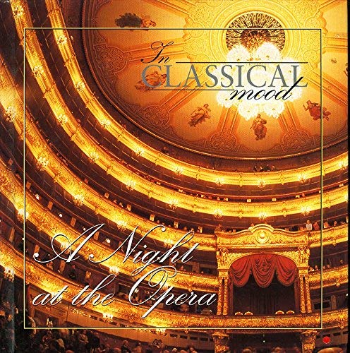 A Night at the Opera (In Classical mood series) Audio CD and Listener's Guide (35)