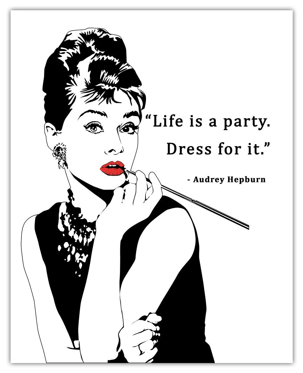 Motivational Wall Art Office Decor for Men & Women: "Life is a Party" Audrey Hepburn 8x10 Inspirational, Motivational Poster & Positive Affirmations Wall Decor for Kids