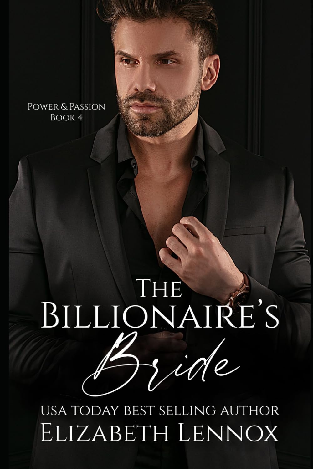 The Billionaire's Bride: 4 (Power & Passion)