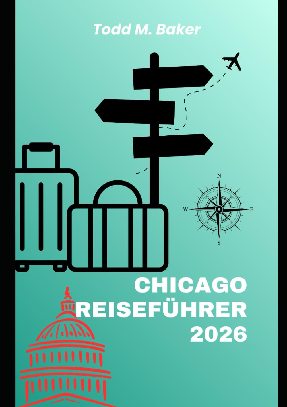 CHICAGO REISEFÜHRER 2026: Die Top-Sehenswürdigkeiten, Geheimtipps, einfache Reiserouten, kulinarische Hotspots & Insider-Reisetipps
