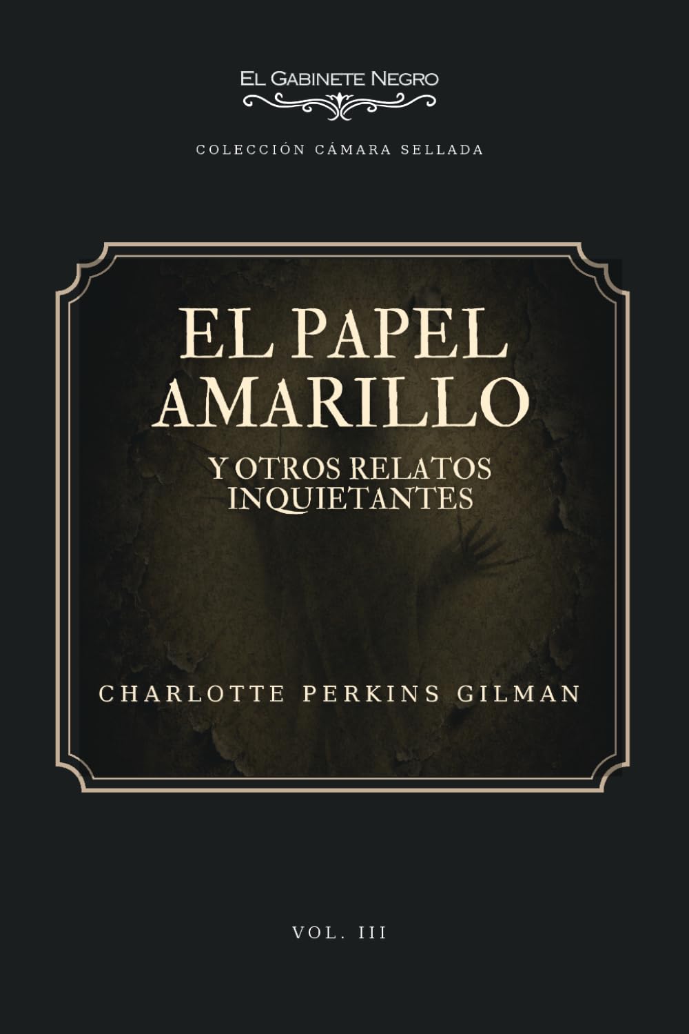 El papel amarillo y otros relatos inquietantes