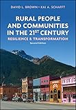 Rural People and Communities in the 21st Century: Resilience and Transformation
