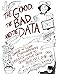 The Good, the Bad, and the Data: Shane the Lone Ethnographer's Basic Guide to Qualitative Data Analysis