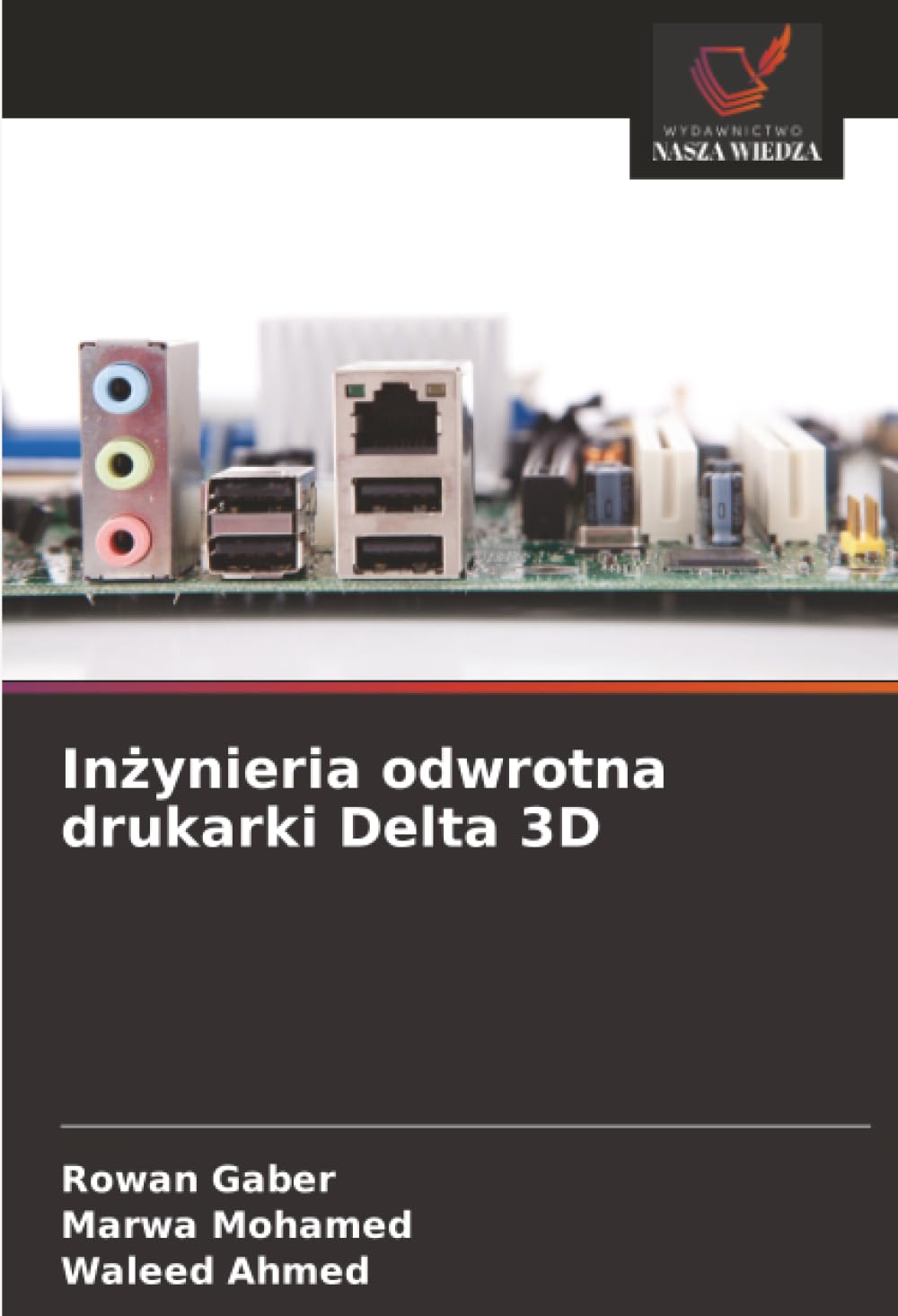 Inżynieria odwrotna drukarki Delta 3D