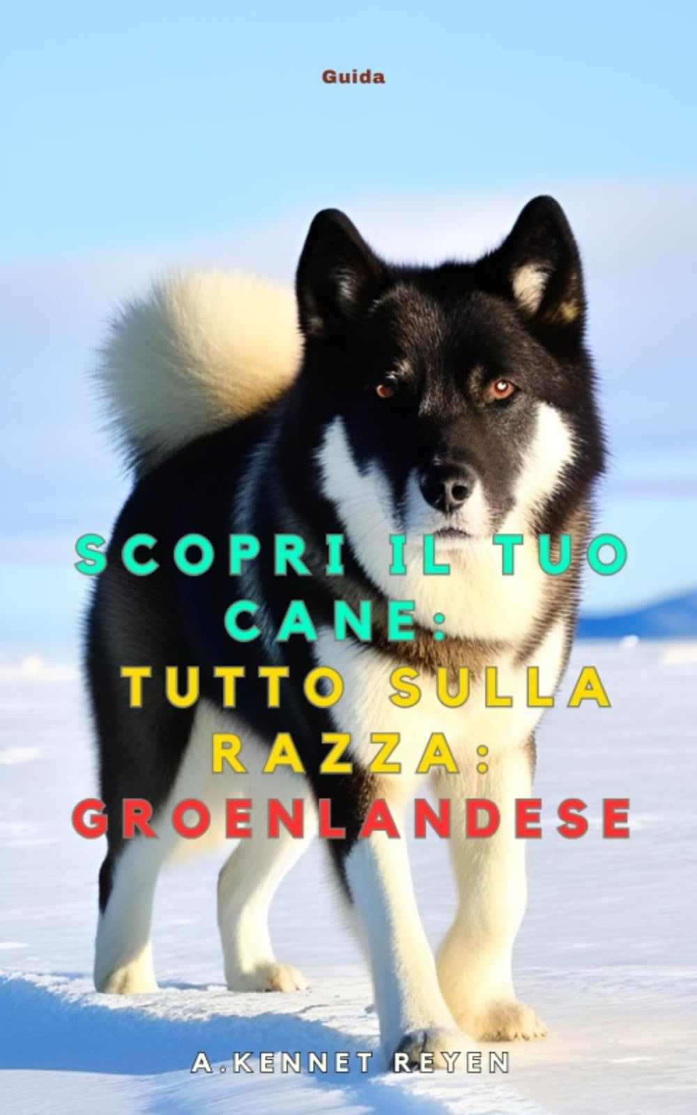 Scopri il tuo Cane:Tutto sulla razza: Groenlandese