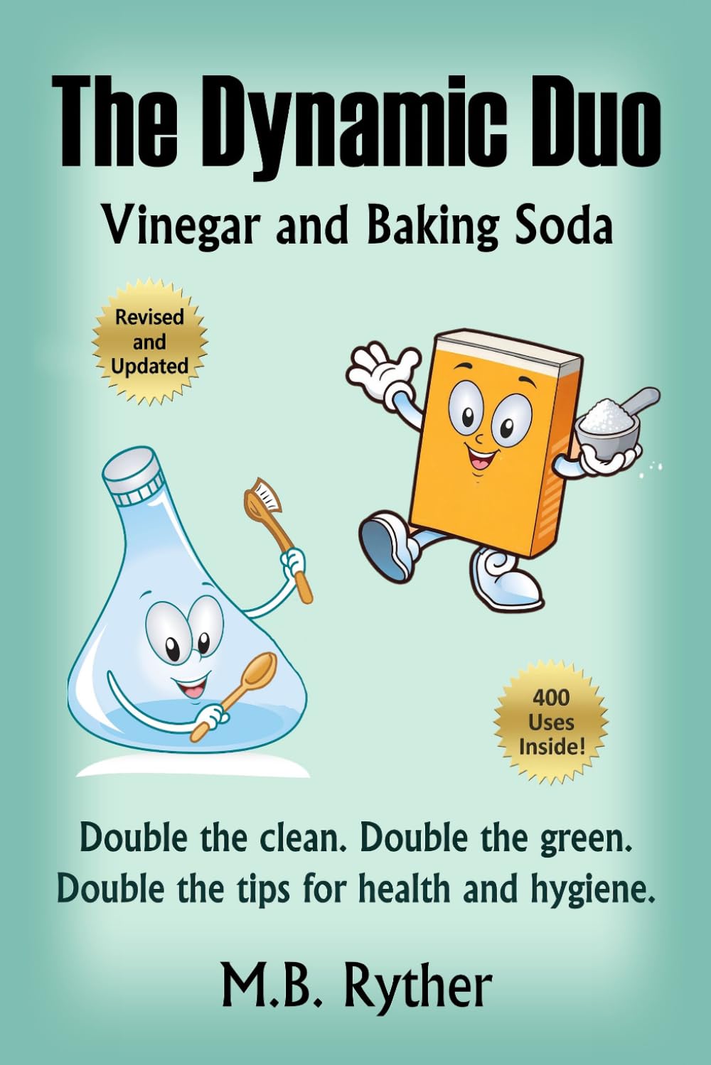 The Dynamic Duo: Vinegar and Baking Soda
