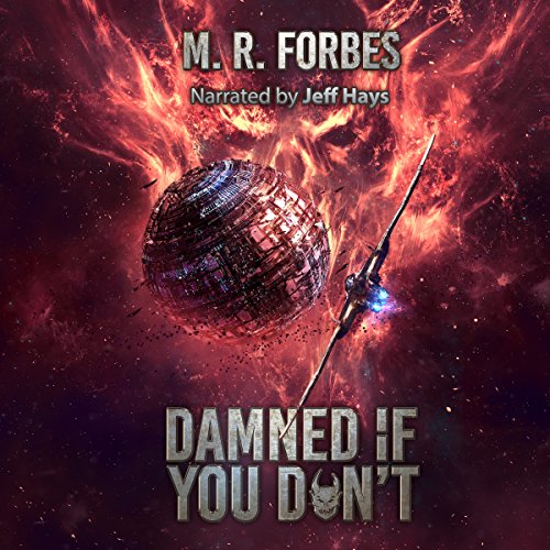 Damned If You Don't Audiobook by M. R. Forbes Damned If You Don't Audiobook by M. R. Forbes