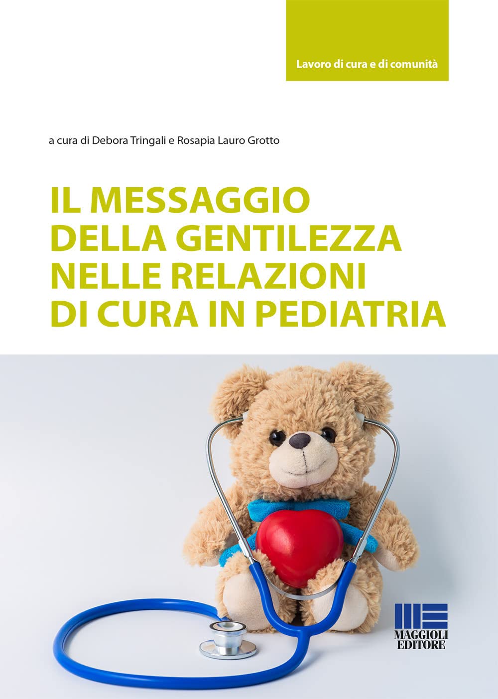 Il Messaggio Della Gentilezza Nelle Relazioni Di Cura In Pediatria - 4