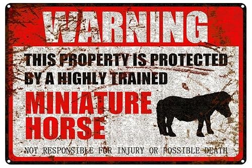 peiyeety Miniature Horse Warning Aluminum Metal Sign Pet Gift,This Property is Protected by Highly Trained Sign 12X8 Inch