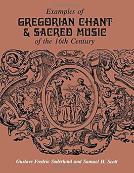 Paperback Examples of Gregorian Chant & Sacred Music of the 16th Century Book