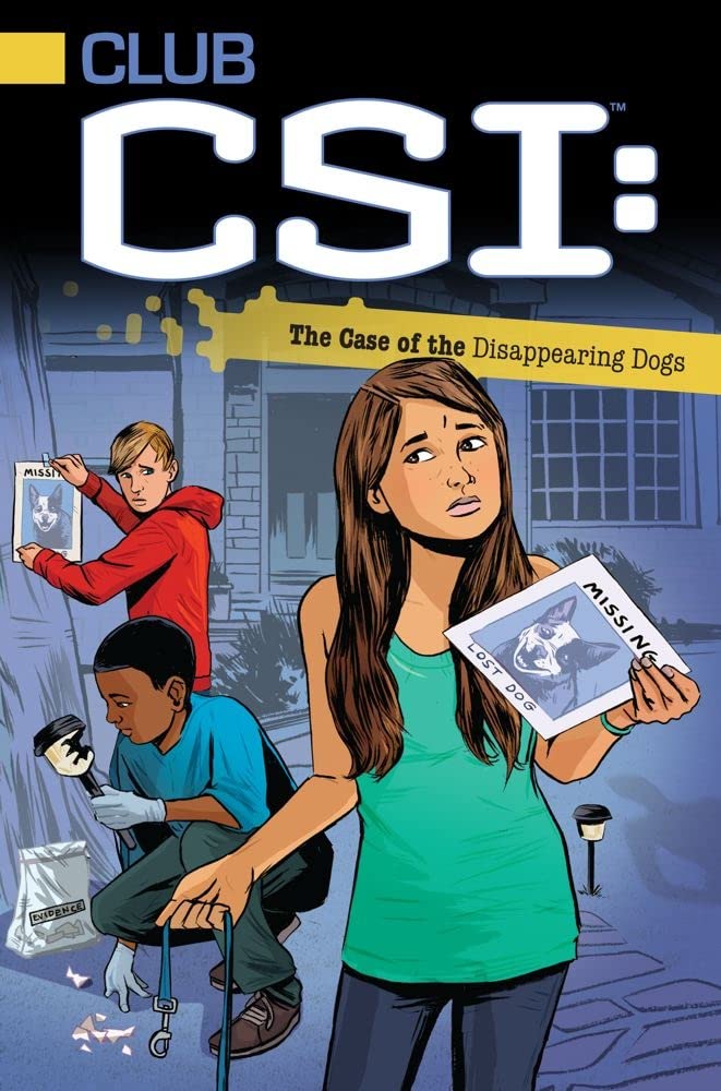 Buy The Case of the Disappearing Dogs (Volume 3) (Club CSI) — BookShops.in