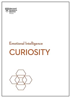 Curiosity (HBR Emotional Intelligence Series)-Wow! eBook