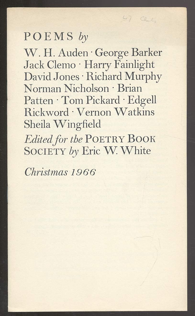 Poems by W. H. Auden, George Barker, Jack Clemo, Harry Fainlight, David Jones, Richard Murphy, Norman Nicholson, Brian Patten, Tom Pickard, Edgell Rickword, Vernon Watkins, Sheila Wingfield: Christma