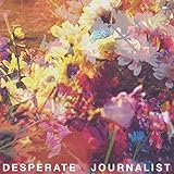  Desperate Journalist