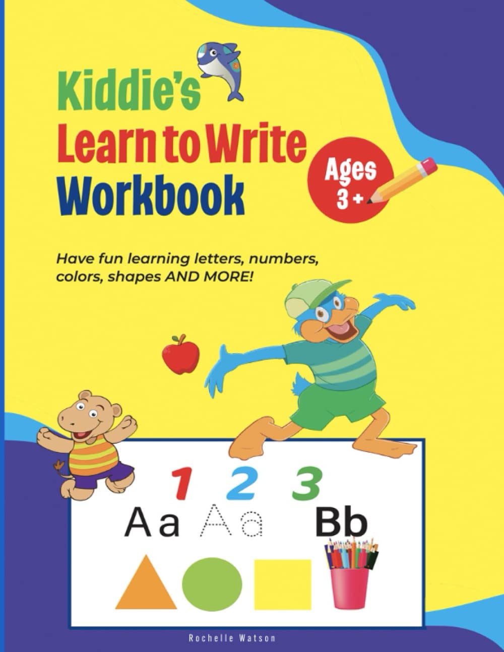 Kiddie's Learn to Write Workbook
