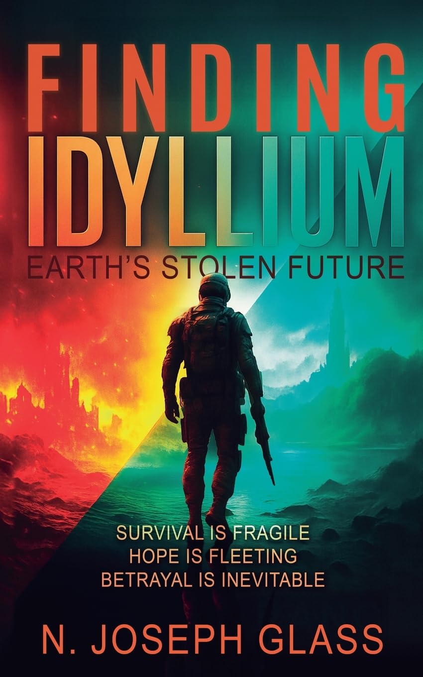 Finding Idyllium: Earth's Stolen Future