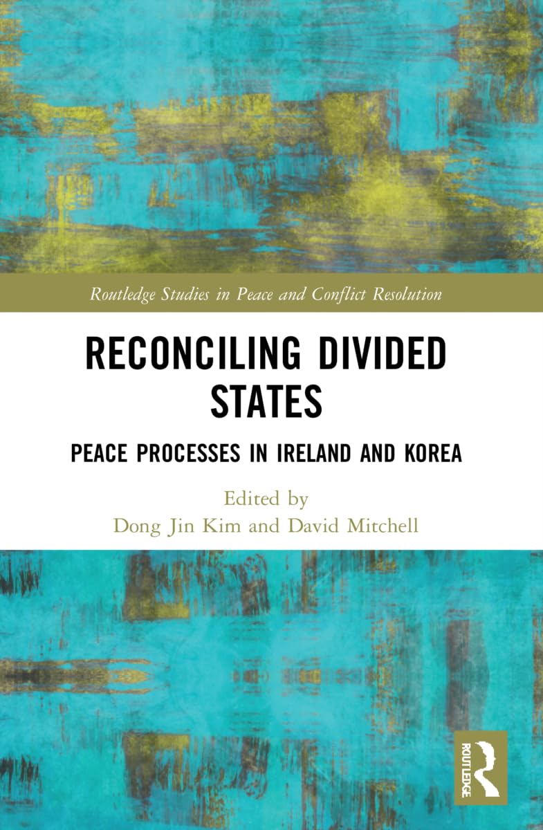 Reconciling Divided States by Dong Jin Kim PAPERBACK 9780367515317
